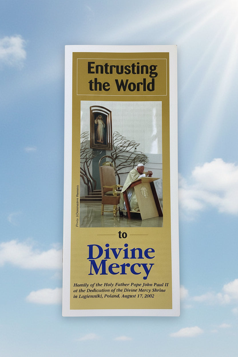Entrusting the world to Divine Mercy - Homily of Pope John Paul II