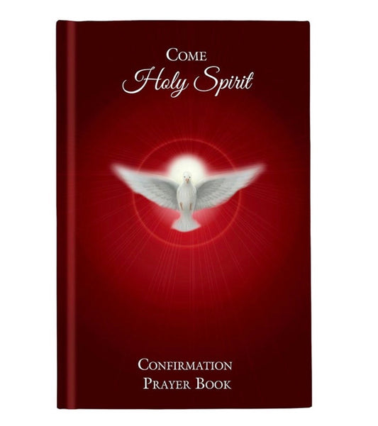 Come Holy Spirit Confirmation Prayer Book